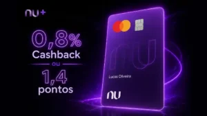 Novo Cartão Nubank mais 2026